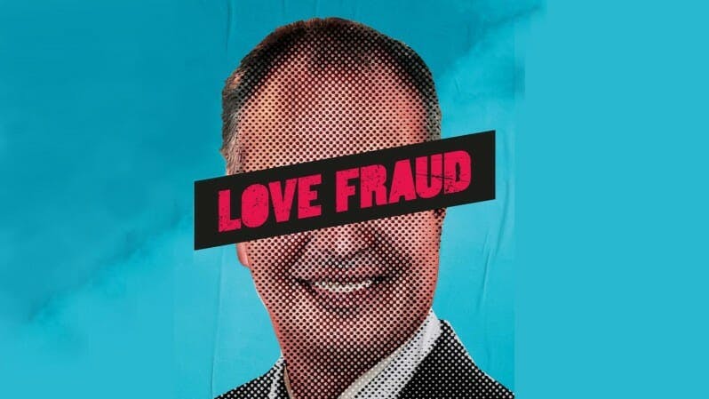 Love Fraud