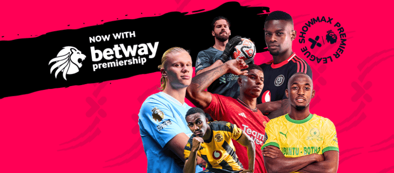 Betway Premiership on Showmax Premier League