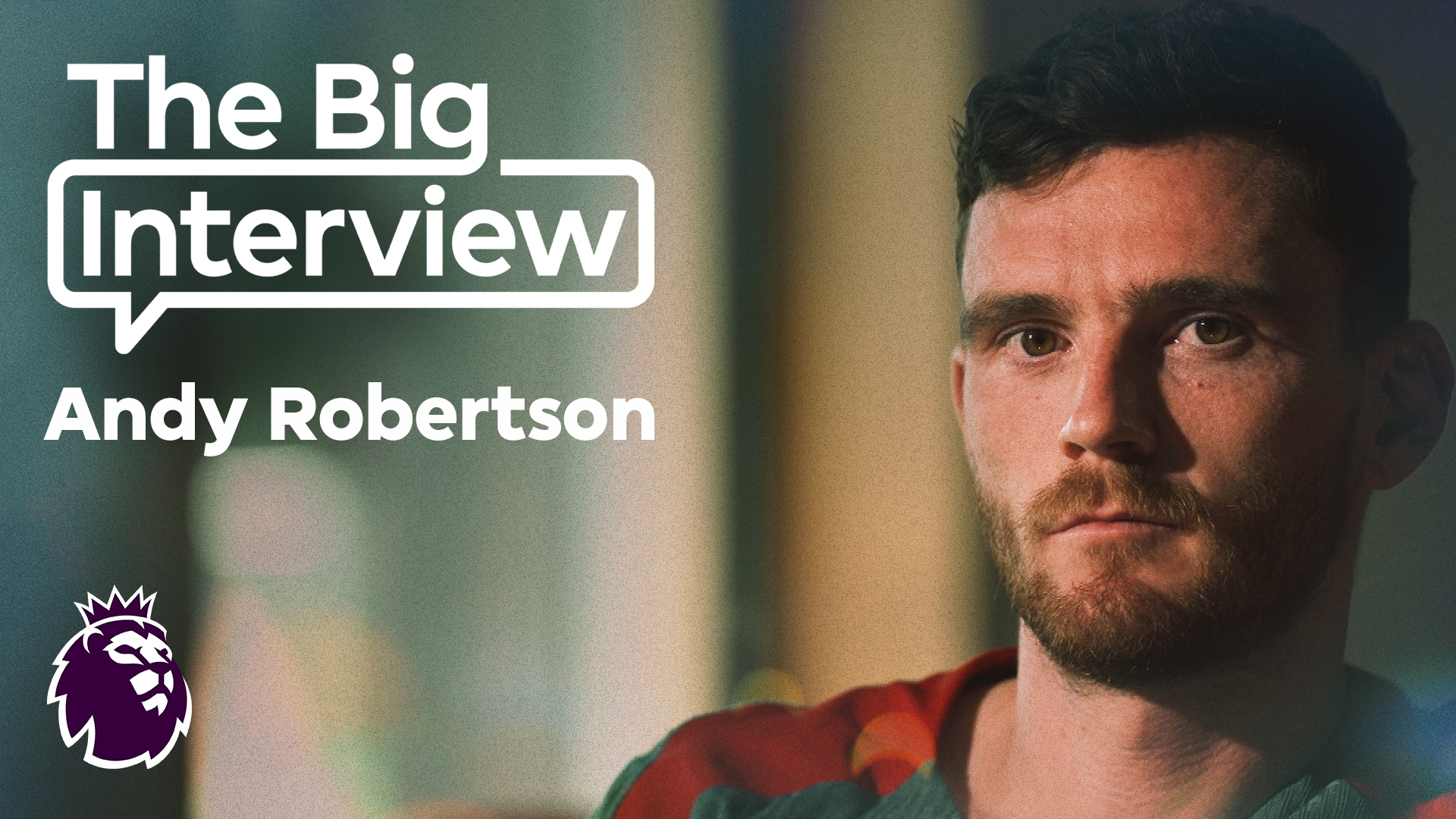 Big Interview_ Show 07_ Andrew Robertson_Custom Image_m751955